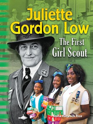 cover image of Juliette Gordon Low: The First Girl Scout
